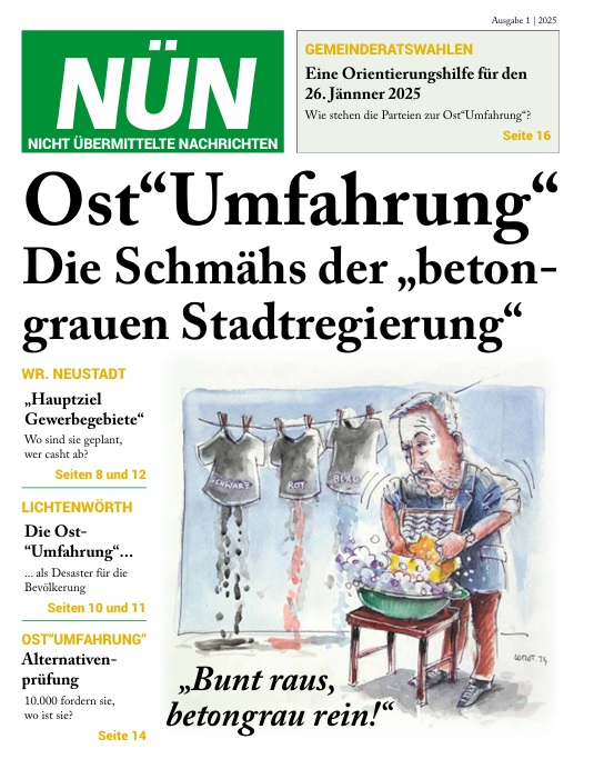 Die Zeitung zur Vernunft statt Ost"Umfahrung" – Alles über die Schmähs von Schneeberger & Co
